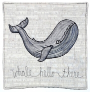 Whale...hello there